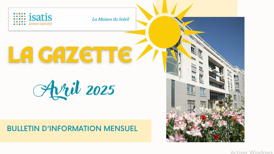 La Gazette d&rsquo;Avril est arrivée !
