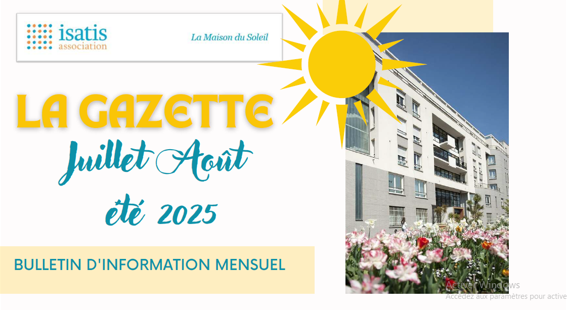 La Gazette de l&rsquo;été !