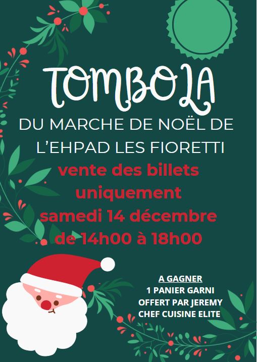 MARCHE DE NOËL A L&rsquo;EHPAD LES FIORETTI SAMEDI 14 DECEMBRE
